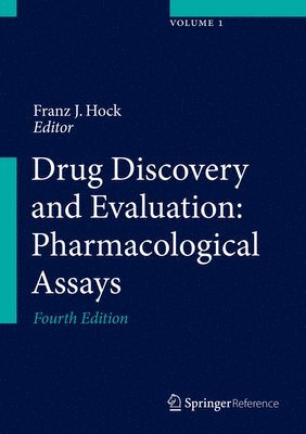 Drug Discovery and Evaluation: Pharmacological Assays