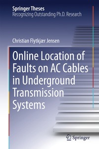 bokomslag Online Location of Faults on AC Cables in Underground Transmission Systems
