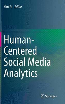 bokomslag Human-Centered Social Media Analytics