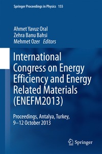 bokomslag International Congress on Energy Efficiency and Energy Related Materials (ENEFM2013)