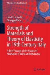 bokomslag Strength of Materials and Theory of Elasticity in 19th Century Italy