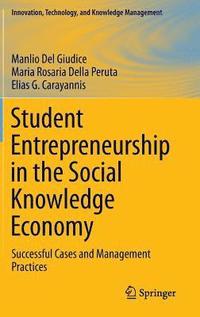 bokomslag Student Entrepreneurship in the Social Knowledge Economy