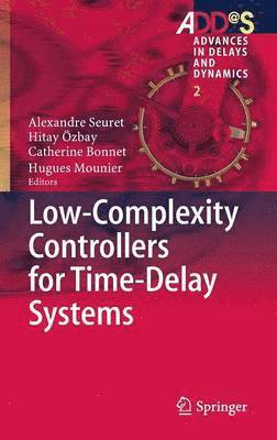 bokomslag Low-Complexity Controllers for Time-Delay Systems