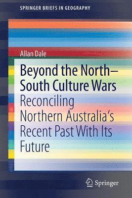 Beyond the North-South Culture Wars 1