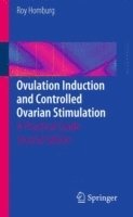 bokomslag Ovulation Induction and Controlled Ovarian Stimulation
