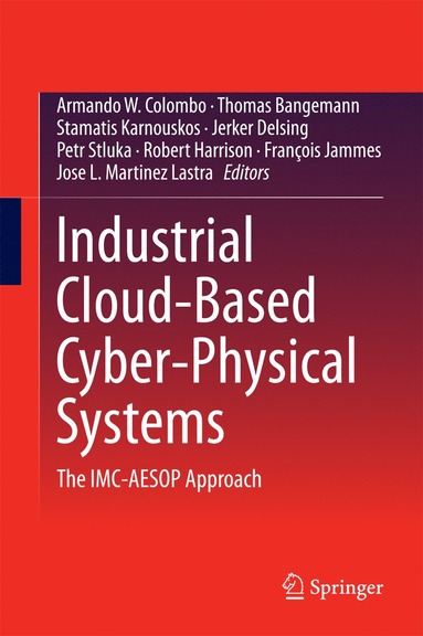 bokomslag Industrial Cloud-Based Cyber-Physical Systems