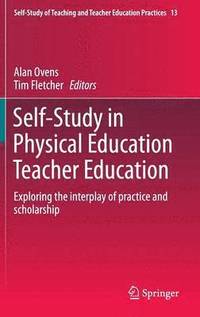 bokomslag Self-Study in Physical Education Teacher Education