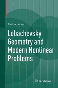 bokomslag Lobachevsky Geometry and Modern Nonlinear Problems