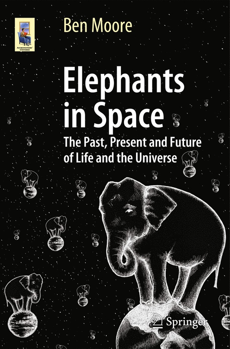 Ben Moore - Elephants in Space, Häftad