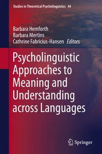 bokomslag Psycholinguistic Approaches to Meaning and Understanding across Languages