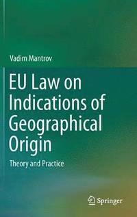 bokomslag EU Law on Indications of Geographical Origin