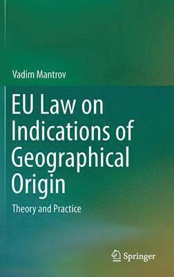 EU Law on Indications of Geographical Origin 1