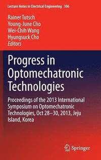 bokomslag Progress in Optomechatronic Technologies