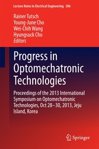 bokomslag Progress in Optomechatronic Technologies