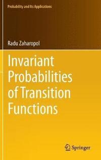 bokomslag Invariant Probabilities of Transition Functions