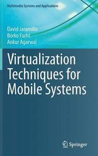 bokomslag Virtualization Techniques for Mobile Systems