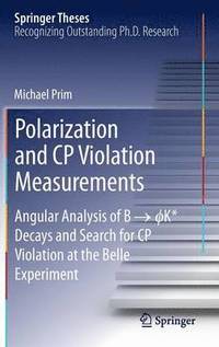 bokomslag Polarization and CP Violation Measurements