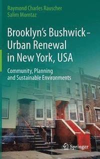 bokomslag Brooklyns Bushwick - Urban Renewal in New York, USA