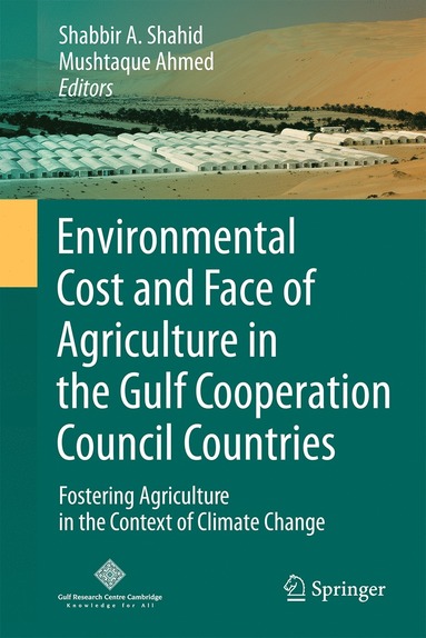 bokomslag Environmental Cost and Face of Agriculture in the Gulf Cooperation Council Countries