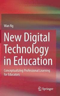 bokomslag New Digital Technology in Education