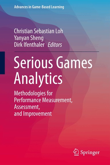 Christian Sebastian Loh, Yanyan Sheng, Dirk Ifenthaler - Serious Games Analytics, Inbunden