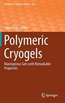 bokomslag Polymeric Cryogels