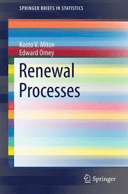Kosto V. Mitov, Edward Omey - Renewal Processes, Häftad