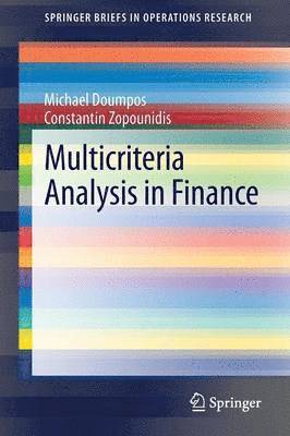 Multicriteria Analysis in Finance 1