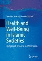 bokomslag Health and Well-Being in Islamic Societies