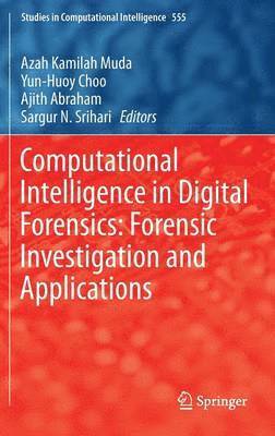 bokomslag Computational Intelligence in Digital Forensics: Forensic Investigation and Applications