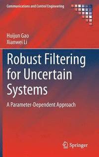 bokomslag Robust Filtering for Uncertain Systems