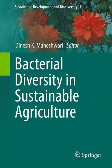 bokomslag Bacterial Diversity in Sustainable Agriculture