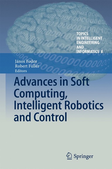 bokomslag Advances in Soft Computing, Intelligent Robotics and Control