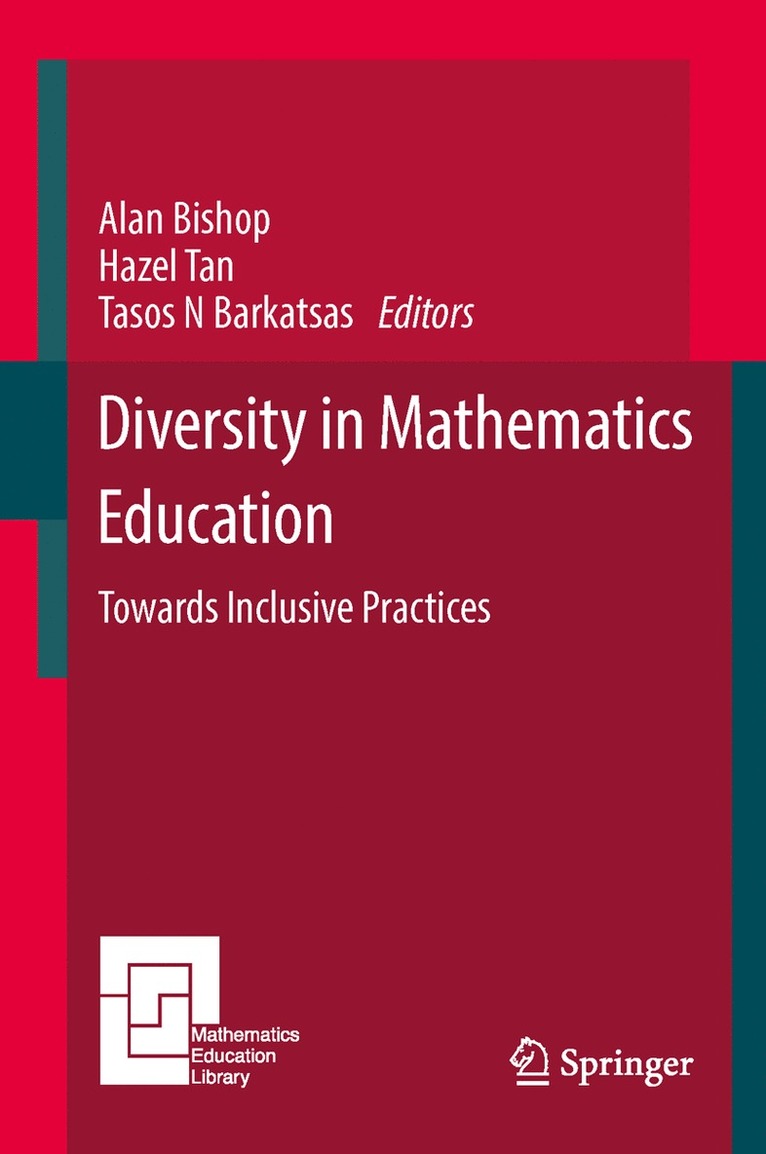 Alan Bishop, Hazel Tan, Tasos N Barkatsas - Diversity in Mathematics Education, Inbunden