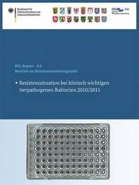 bokomslag Berichte zur Resistenzmonitoringstudie 2010/2011