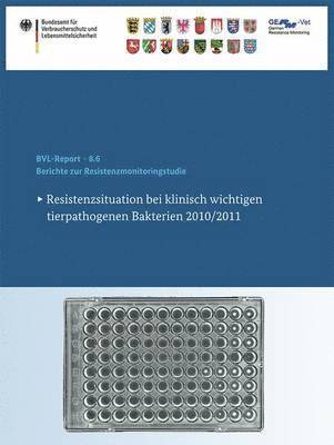 Berichte zur Resistenzmonitoringstudie 2010/2011 1