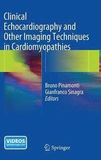 bokomslag Clinical Echocardiography and Other Imaging Techniques in Cardiomyopathies
