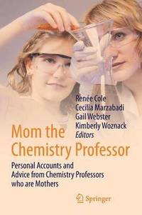 bokomslag Mom the Chemistry Professor