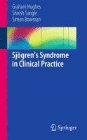 bokomslag Sjoegren's Syndrome in Clinical Practice