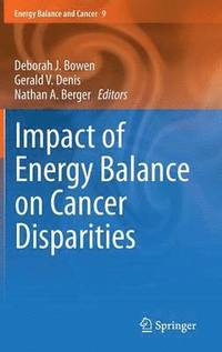 bokomslag Impact of Energy Balance on Cancer Disparities