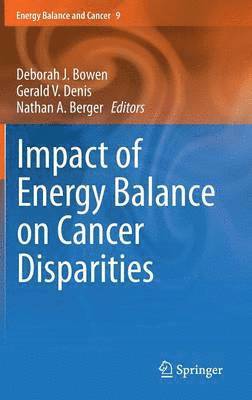 bokomslag Impact of Energy Balance on Cancer Disparities