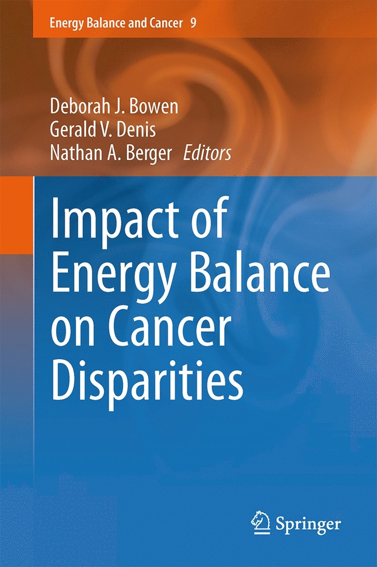 Impact of Energy Balance on Cancer Disparities 1