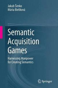 bokomslag Semantic Acquisition Games