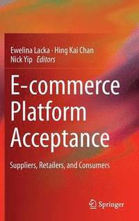 bokomslag E-commerce Platform Acceptance