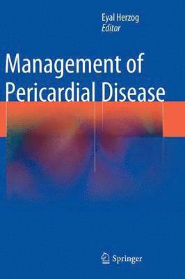 Management of Pericardial Disease 1