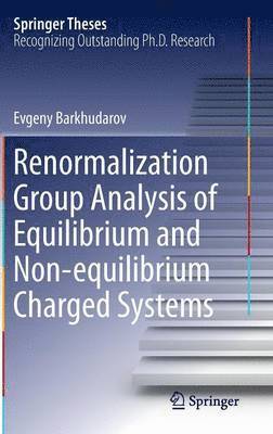 bokomslag Renormalization Group Analysis of Equilibrium and Non-equilibrium Charged Systems