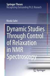 bokomslag Dynamic Studies Through Control of Relaxation in NMR Spectroscopy