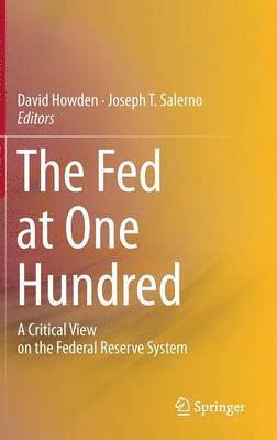 bokomslag The Fed at One Hundred