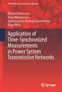 bokomslag Application of Time-Synchronized Measurements in Power System Transmission Networks