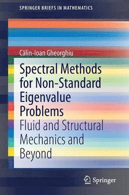 Spectral Methods for Non-Standard Eigenvalue Problems 1